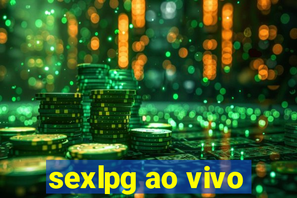 sexlpg ao vivo